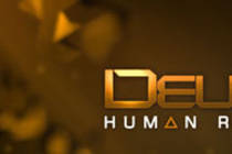 Обзор издания Deus Ex: Human Revolution Augmented Edition