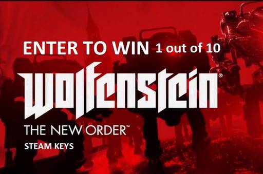Цифровая дистрибуция - Возможность выиграть 1 из 10 копий  Wolfenstein : The New Order.